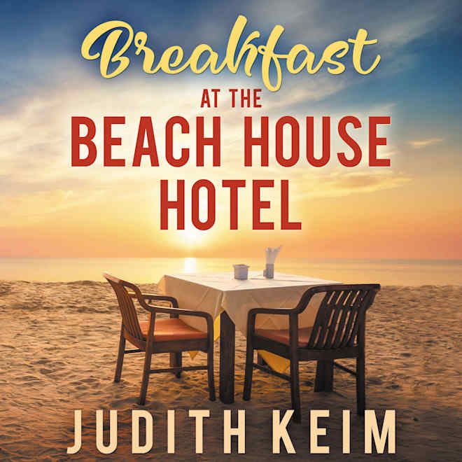 Book cover for Breakfast at the Beach House Hotel by Judith Keim