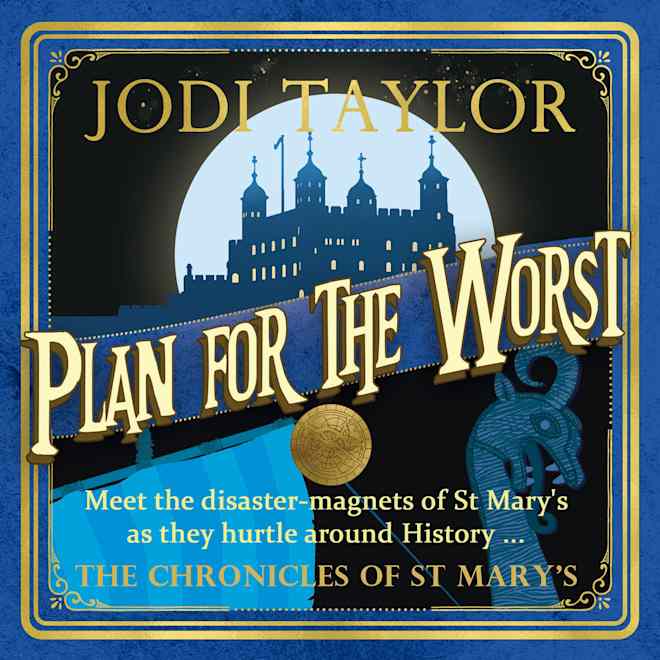 Book cover for Plan for the Worst by Jodi Taylor