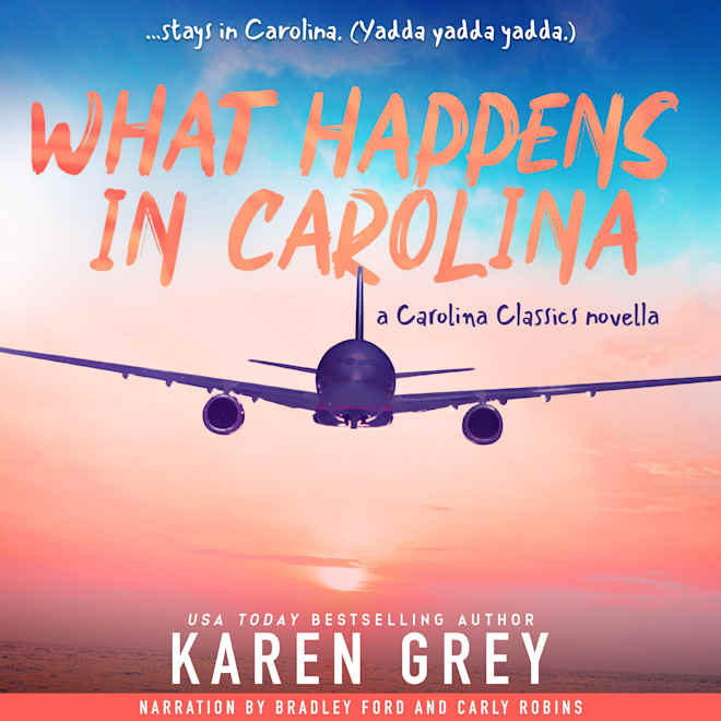 Book cover for What Happens in Carolina by Karen Grey