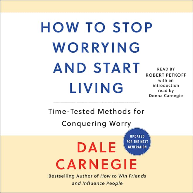 Book cover for How To Stop Worrying And Start Living by Dale Carnegie & Donna Dale Carnegie