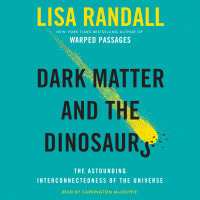 $20 flash price cut, for a limited time:<br><br>Dark Matter and the Dinosaurs:<br>The Astounding Interconnectedness of the Universe