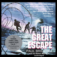 “One of the great true stories of the war, and one of the greatest escape narratives of all time” (San Francisco Chronicle):<br><br>The Great Escape