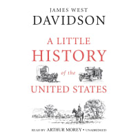How did a land and people of immense diversity develop under a banner of freedom and equality?<br><br>A Little History of the United States
