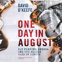 World War II History at its best, with Ian Fleming in a key role!<br><br>One Day In August:<br>Ian Fleming, Enigma, and the Deadly Raid on Dieppe