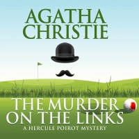 Can Poirot uncover the truth before murder becomes par for the course? <br><br>The Murder on the Links