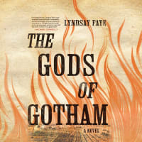 1845. New York City forms its first police force. The potato famine hits Ireland. These events will change the city—forever.<br><br>The Gods of Gotham