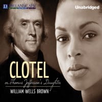 A fictional chronicle first published in 1853 amidst rumors that Thomas Jefferson fathered children with one of his slaves:<br><br>Clotel