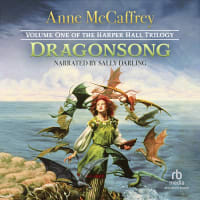 Journey to the wonder-filled world of Pern in the first volume of Anne McCaffrey's best-selling Harper Hall Trilogy:<br><br>Dragonsong