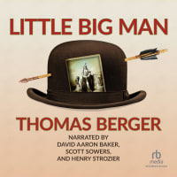 “The very best novel ever about the American West” (NY Times Book Review):<br><br>Little Big Man