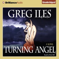 This “explosive” bestseller and Earphones Award winner offers “a tour-de-force performance” (AudioFile)<br><br>Turning Angel