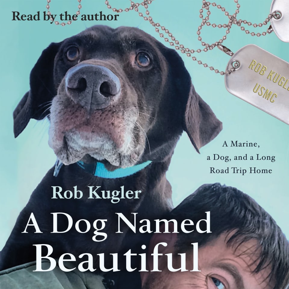 A Dog Named Beautiful by Rob Kugler - Audiobook