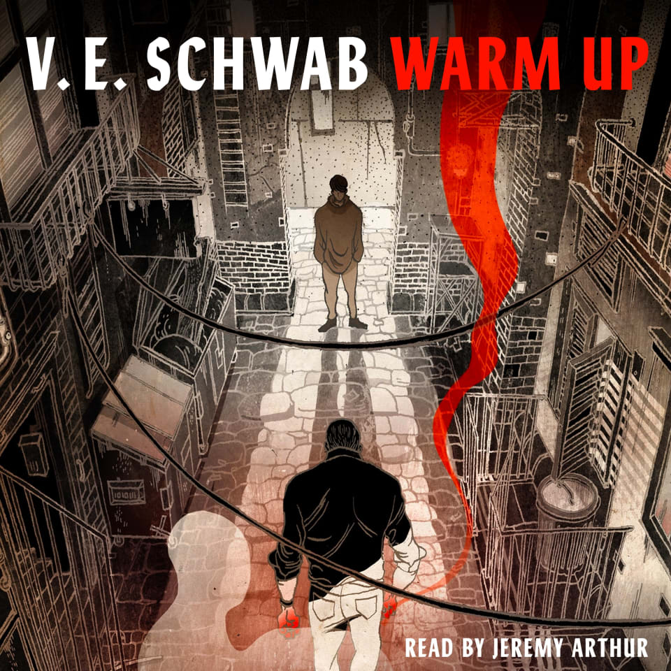 Warm Up  Audiobook by V E Schwab