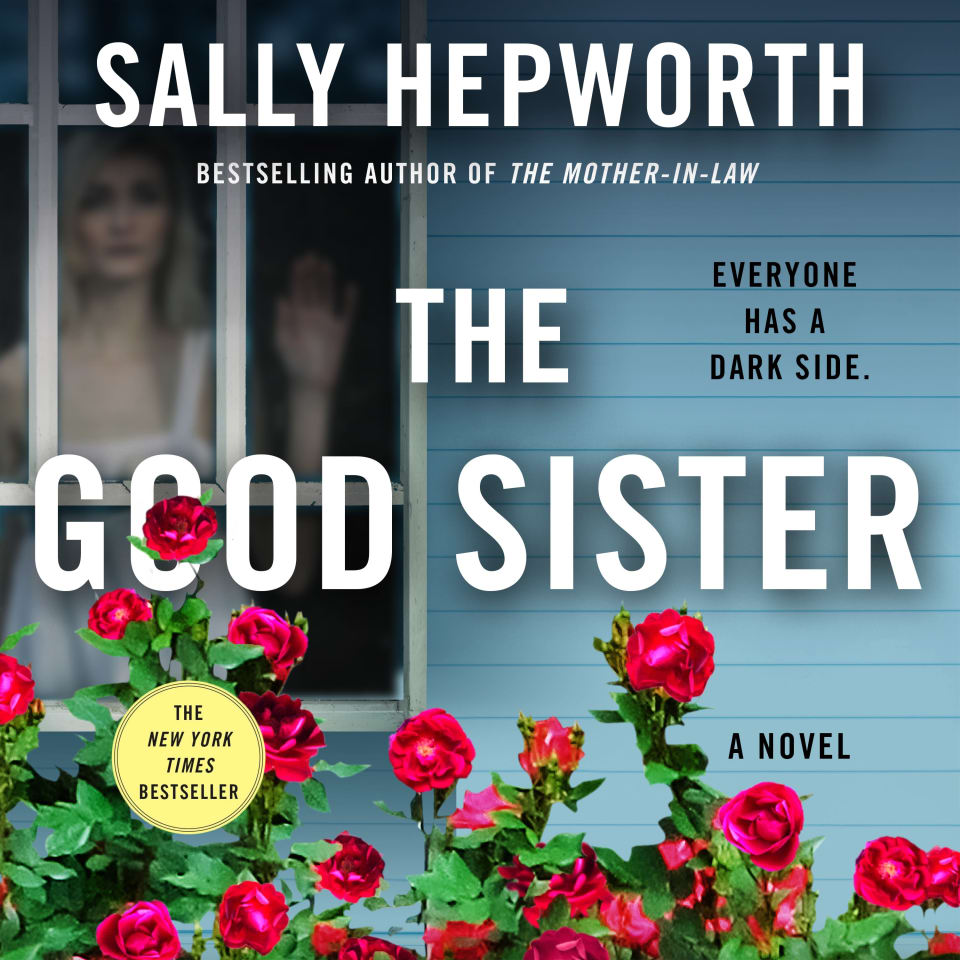 The Good Sister by Sally Hepworth - Audiobook