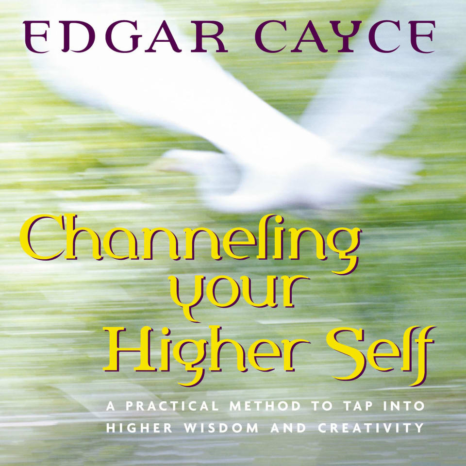 Channeling Your Higher Self - Audiobook, by Edgar Cayce & Mark Thurston