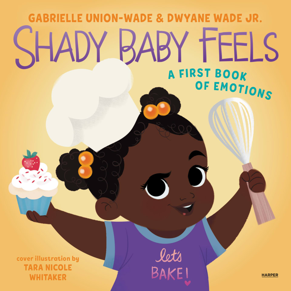 Shady Baby Feels  Audiobook by Dwyane Wade  Gabrielle Union