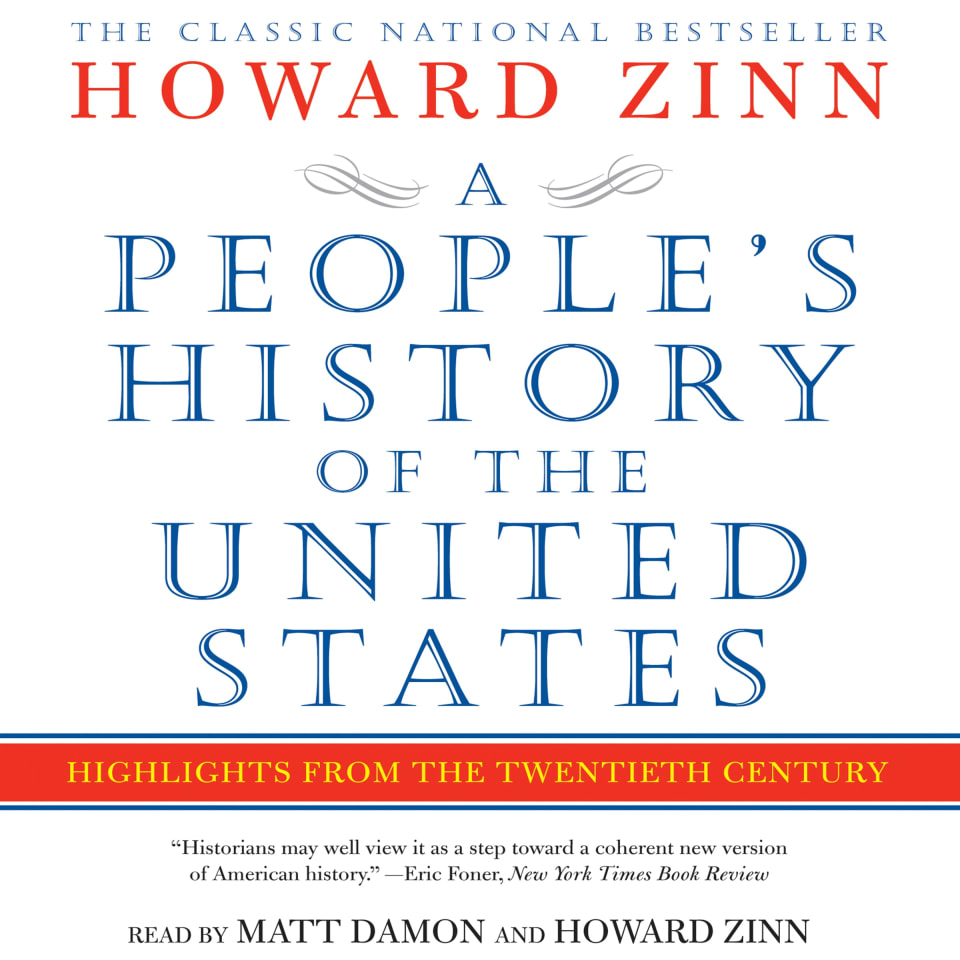 A People's History of the United States (Abridged) - Audiobook, by Howard Zinn
