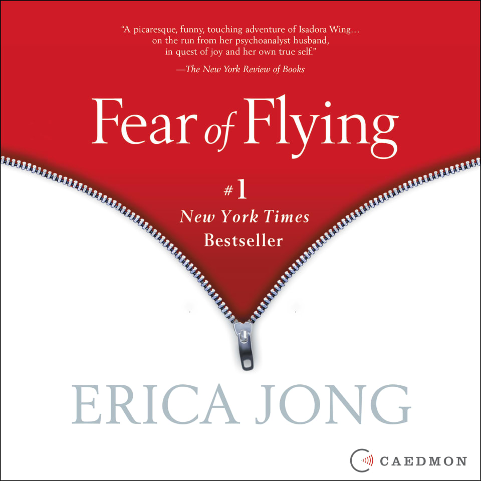 Fear Of Flying By Erica Jong Audiobook