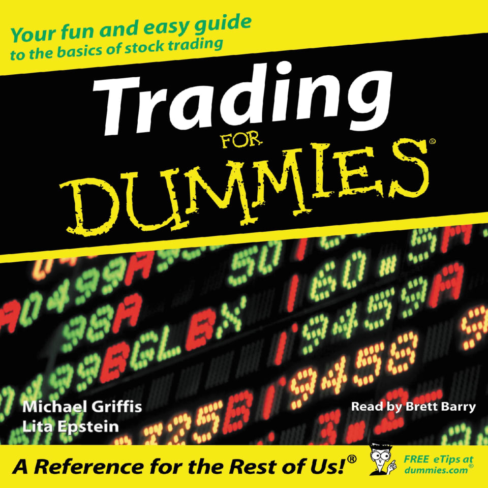 Trading for Dummies (Abridged) - Audiobook, by Lita Epstein & Michael Griffis