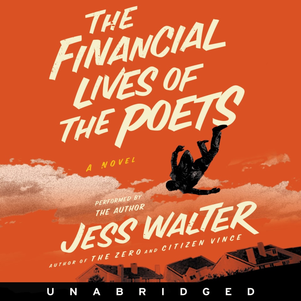 The Financial Lives of the Poets by Jess Walter Audiobook