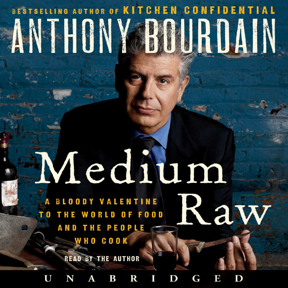 Medium Raw By Anthony Bourdain Audiobook