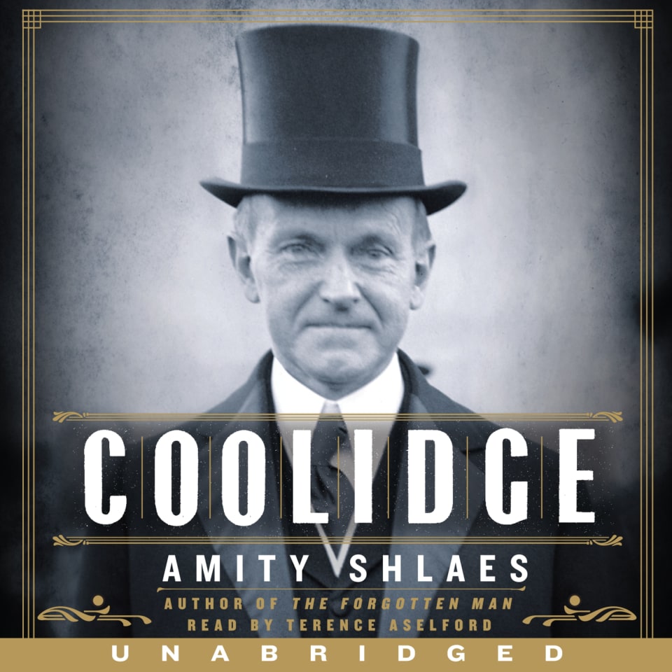 Coolidge by Amity Shlaes Audiobook