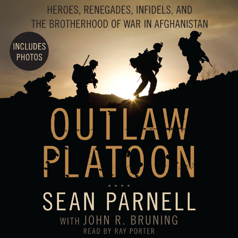 Outlaw Platoon by John R. Bruning & Sean Parnell - Audiobook