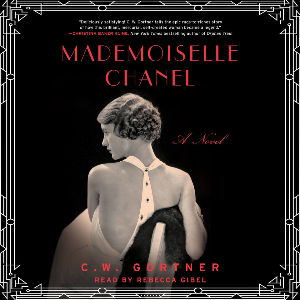 Mademoiselle Chanel by C. W. Gortner - Audiobook