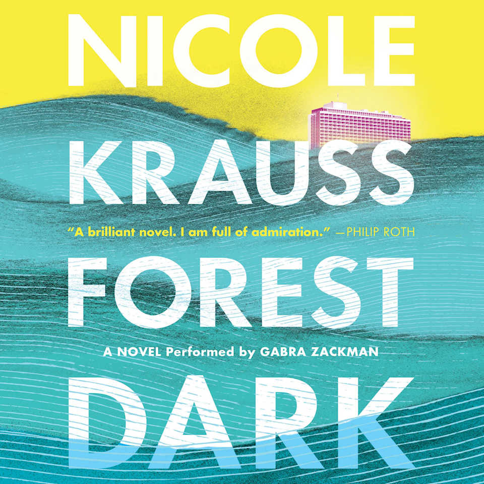 Forest Dark - Audiobook, by Nicole Krauss