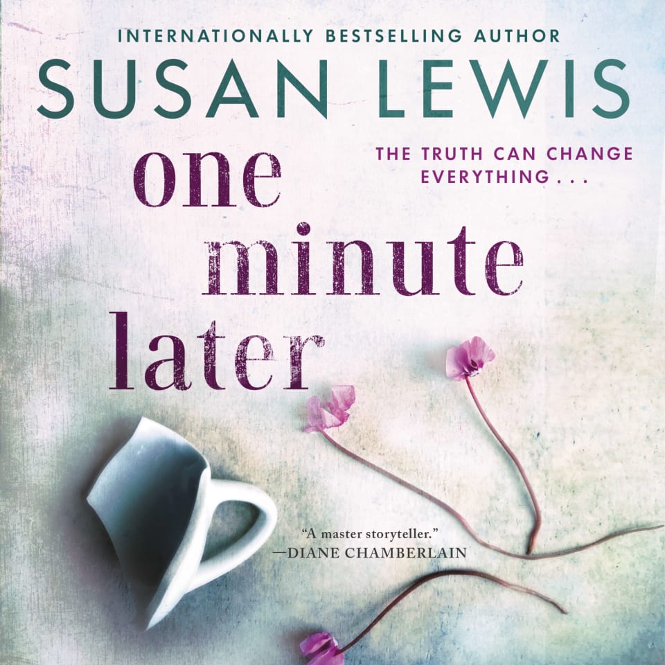 One Minute Later by Susan Lewis - Audiobook