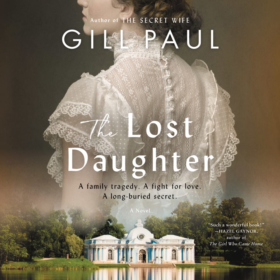 The Lost Daughter by Gill Paul Audiobook
