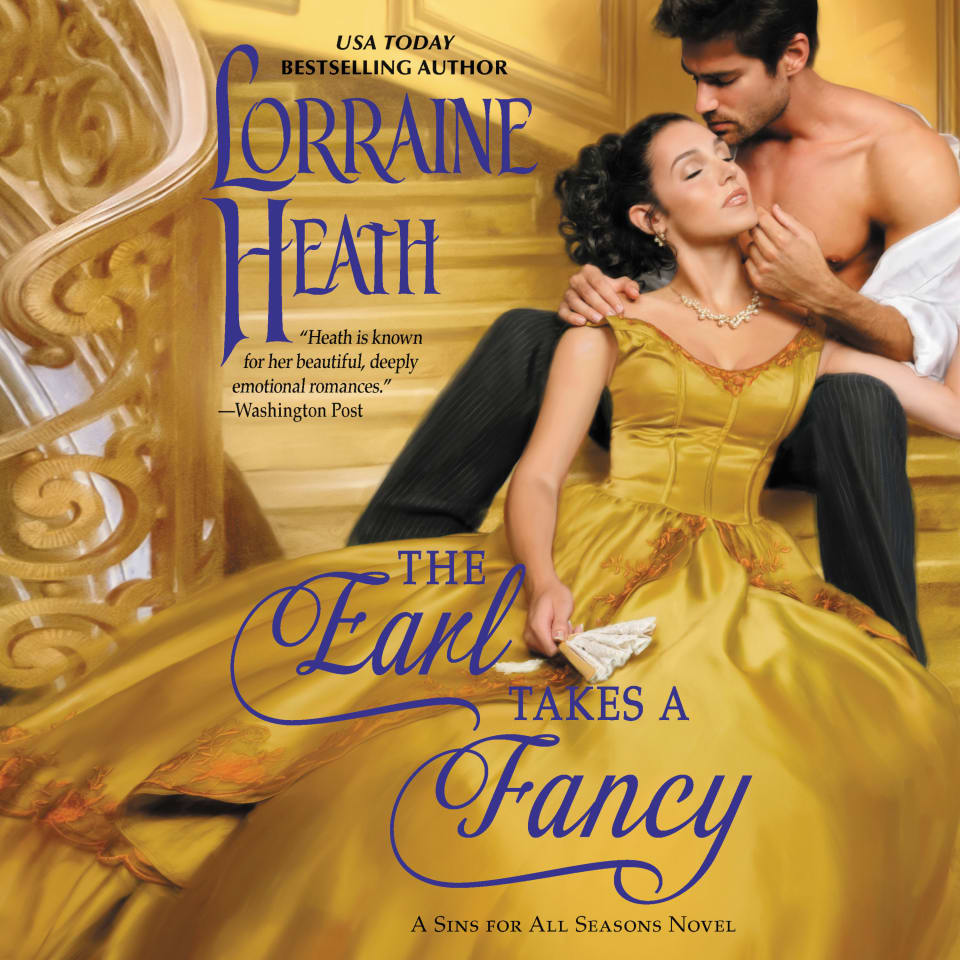 The Earl Takes a Fancy by Lorraine Heath Audiobook