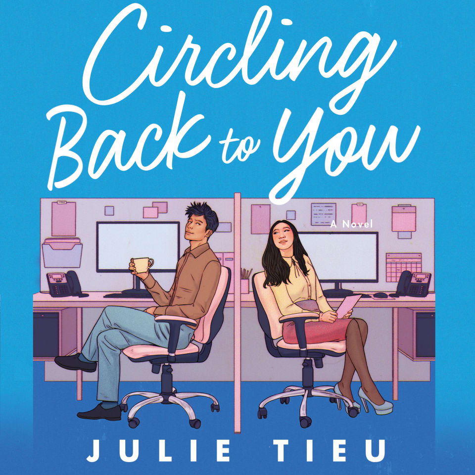 circling-back-to-you-by-julie-tieu-audiobook