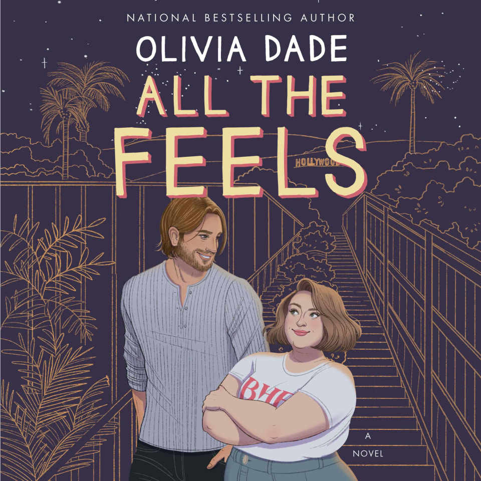 All The Feels By Olivia Dade Audiobook