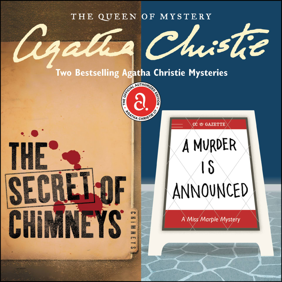 The Secret of Chimneys & A Murder Is Announced - Audiobook, by Agatha Christie