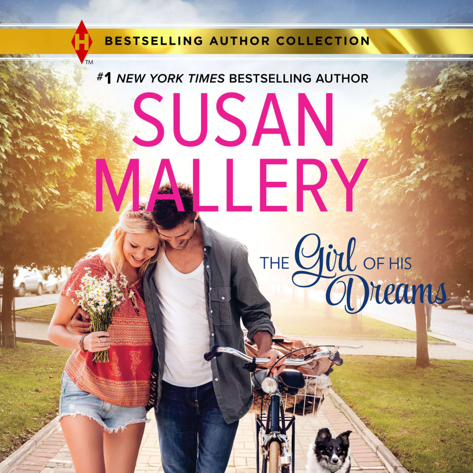 The Girl of His Dreams  Audiobook by Susan Mallery