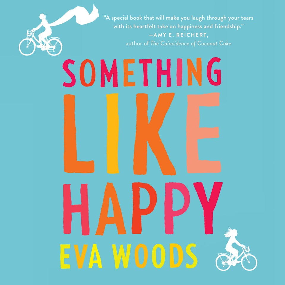 Something Like Happy - Audiobook, by Eva Woods