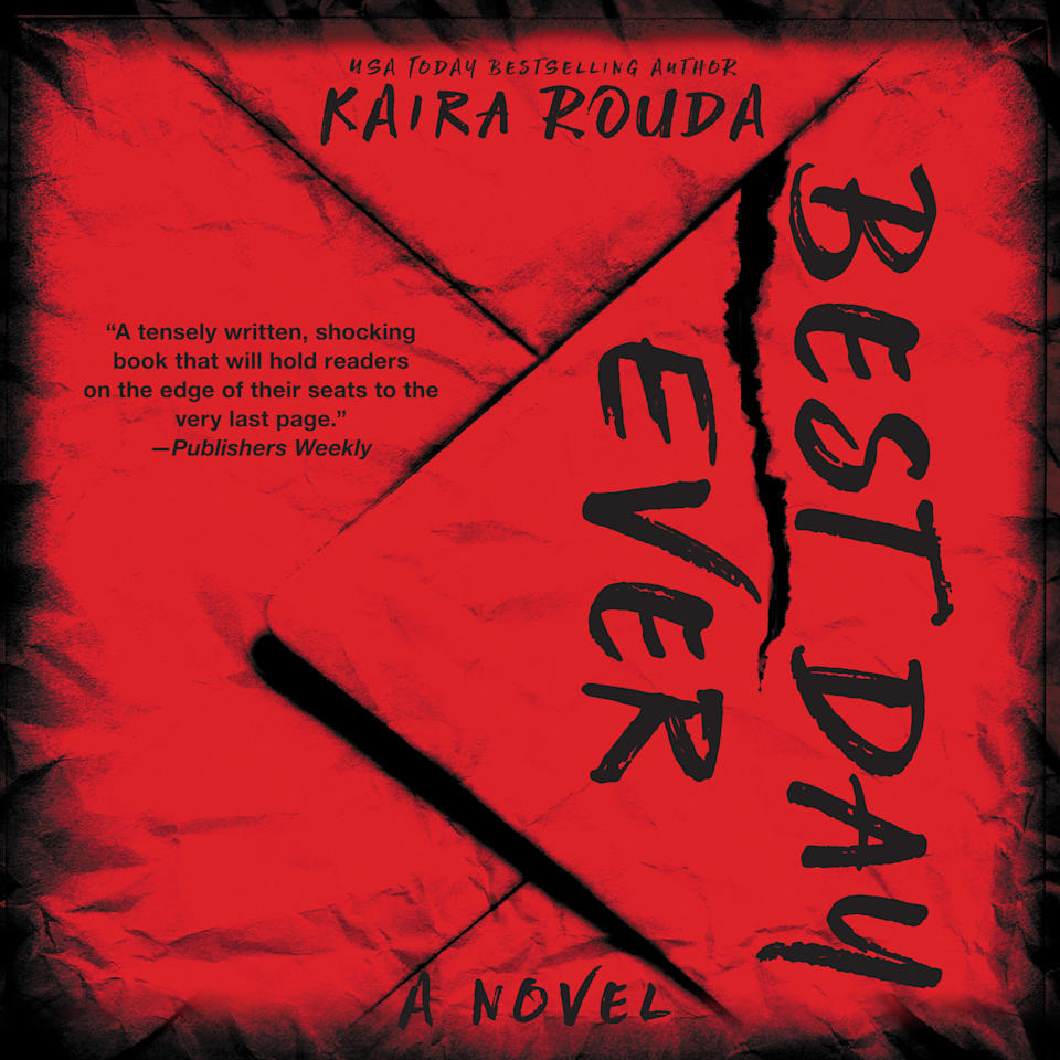 Best Day Ever by Kaira Rouda Audiobook