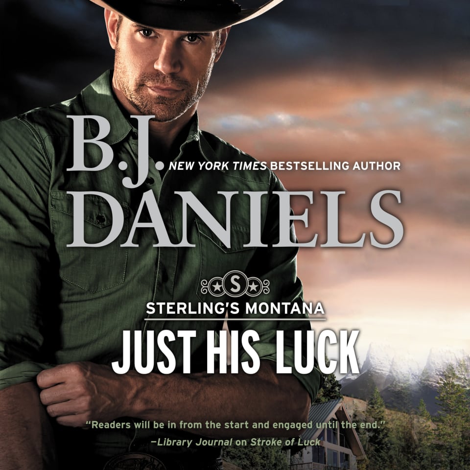 Just His Luck By B.J. Daniels - Audiobook