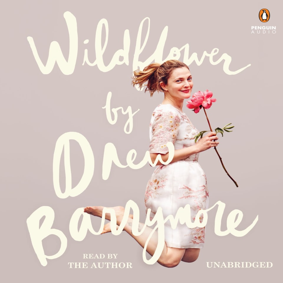 Wildflower by Drew Barrymore Audiobook