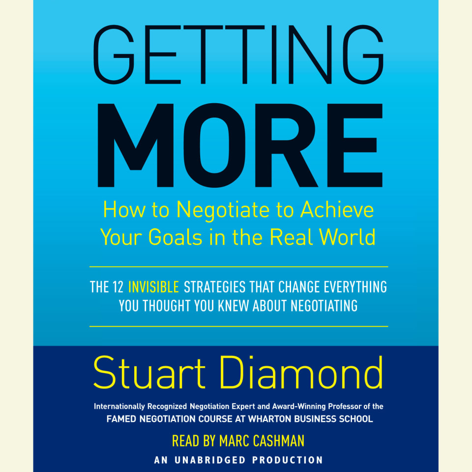 Getting More - Audiobook, by Stuart Diamond