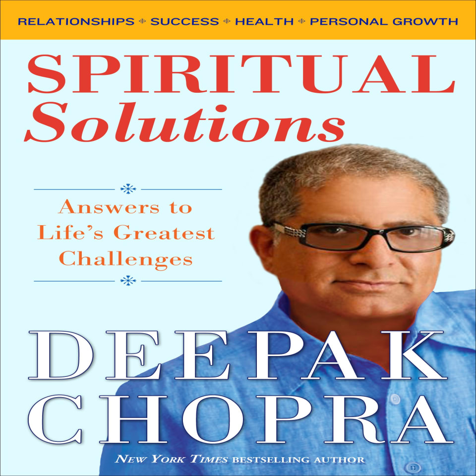 Spiritual Solutions - Audiobook, by Deepak Chopra