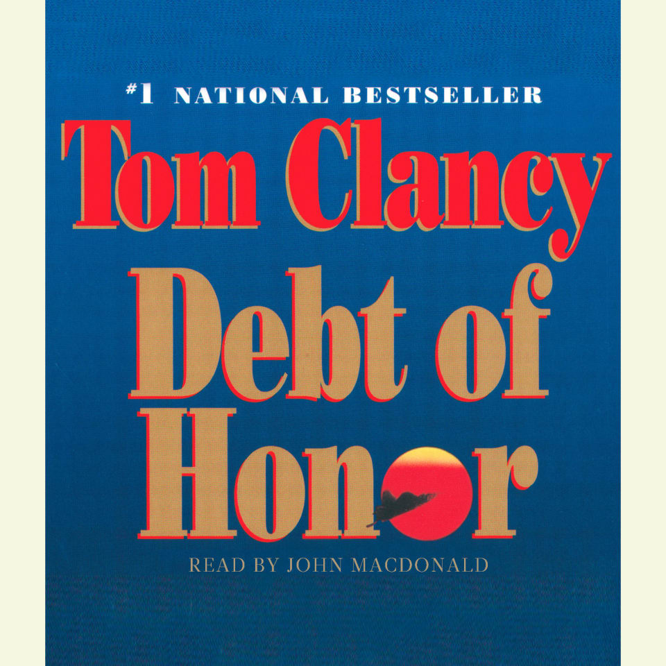 Debt of Honor - Audiobook, by Tom Clancy