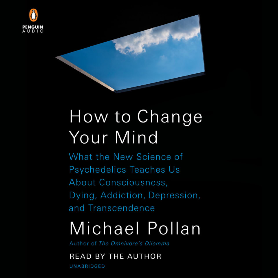 how-to-change-your-mind-by-michael-pollan-audiobook