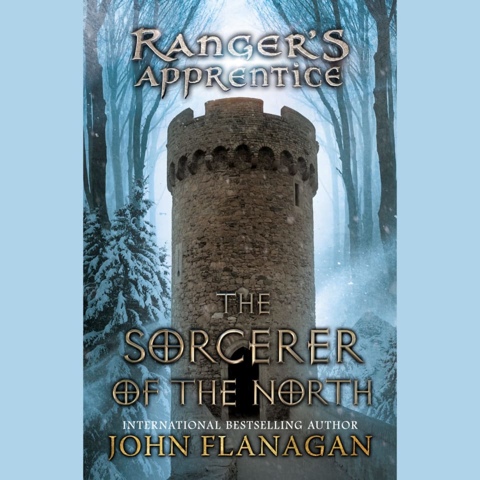 The Sorcerer of the North - Audiobook, by John Flanagan