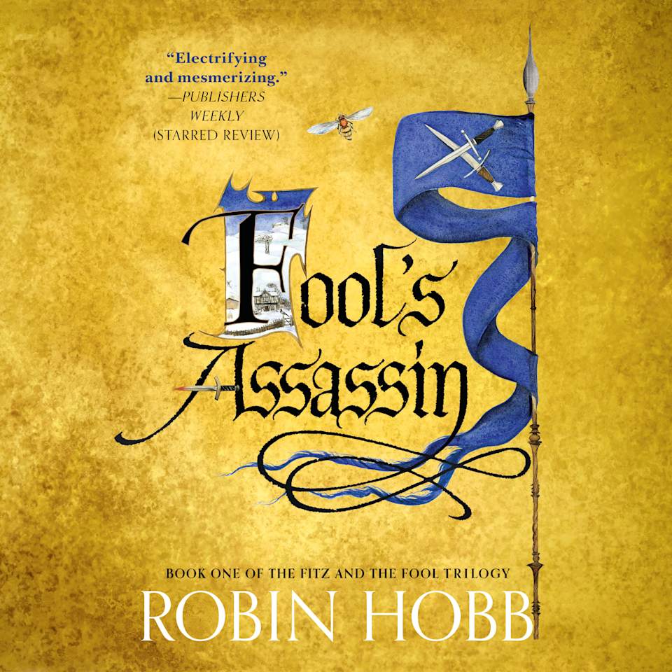 Fool's Assassin: Book One of the Fitz and the Fool Trilogy [Book]