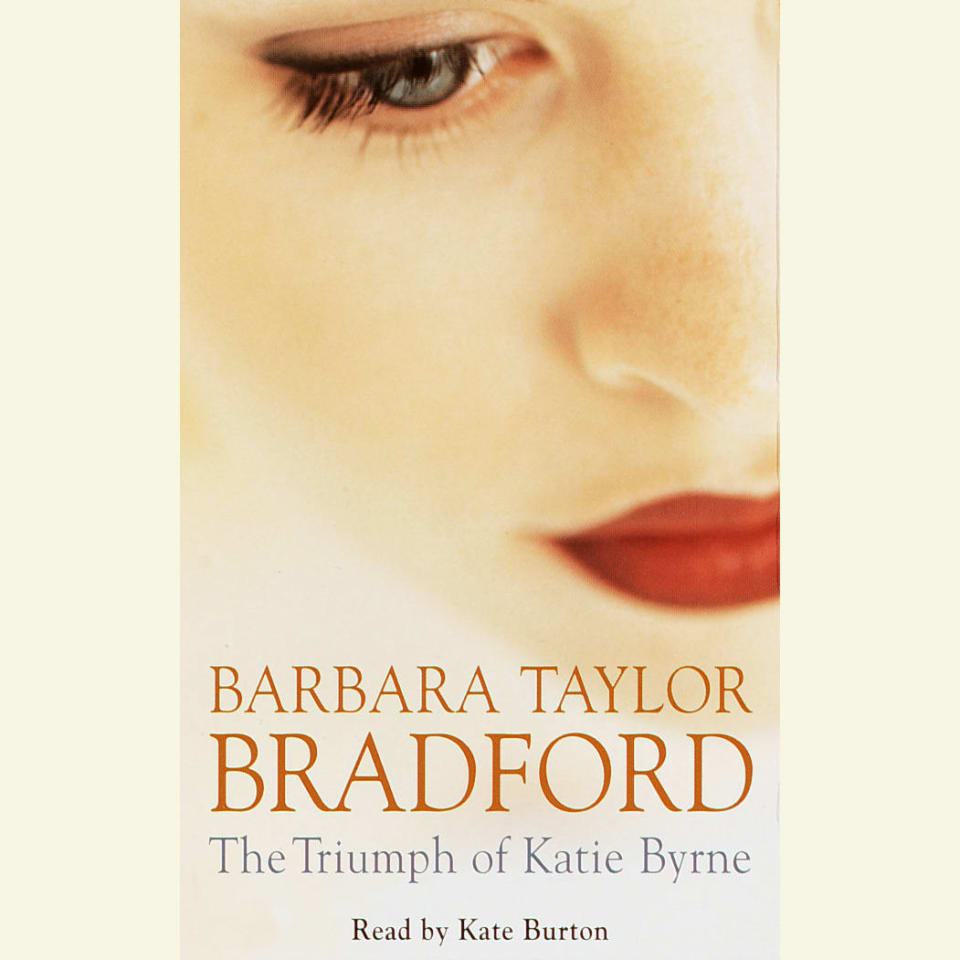 The Triumph Of Katie Byrne (Abridged) By Barbara Taylor Bradford ...