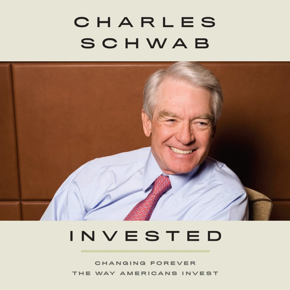 Invested  Audiobook by Charles Schwab