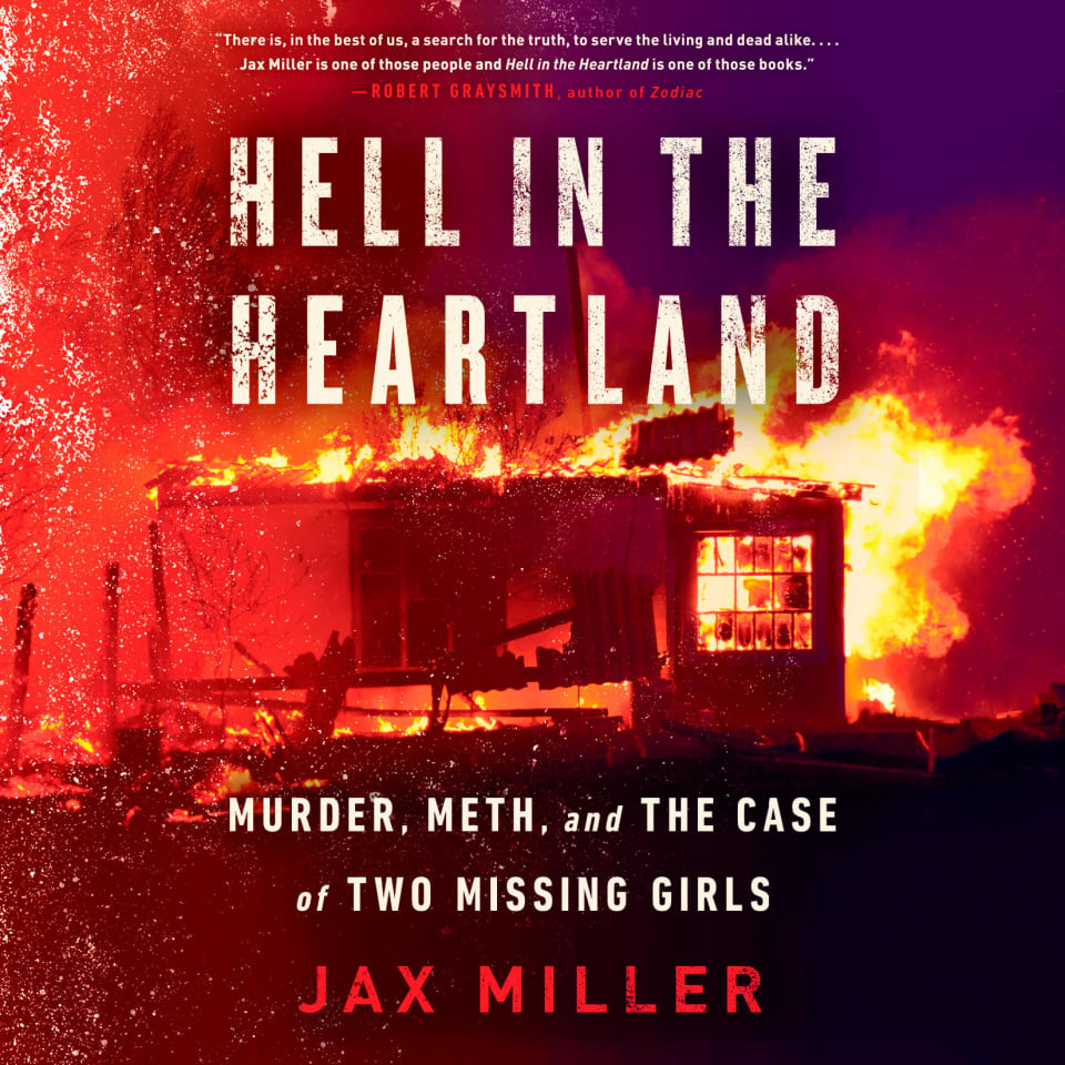 Hell in the Heartland - Audiobook, by Jax Miller