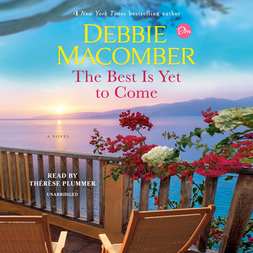The Best Is Yet to Come by Debbie Audiobook