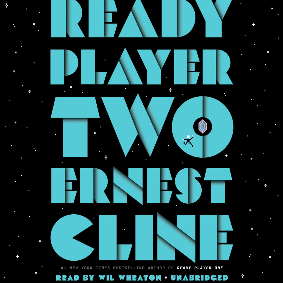 Ready Player Two  Audiobook by Ernest Cline